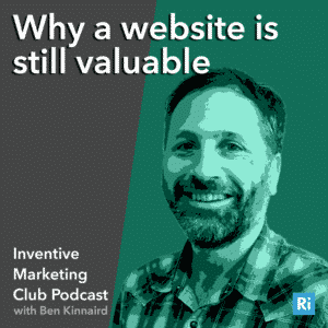 IMC Podcast #5 Why a website is valuable