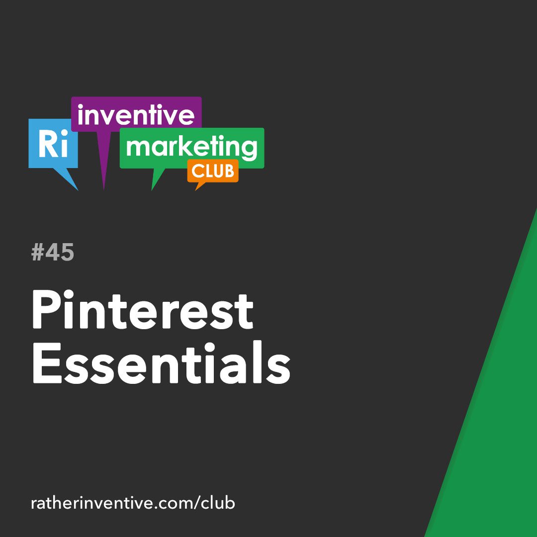 IMC45: Pinterest Essentials