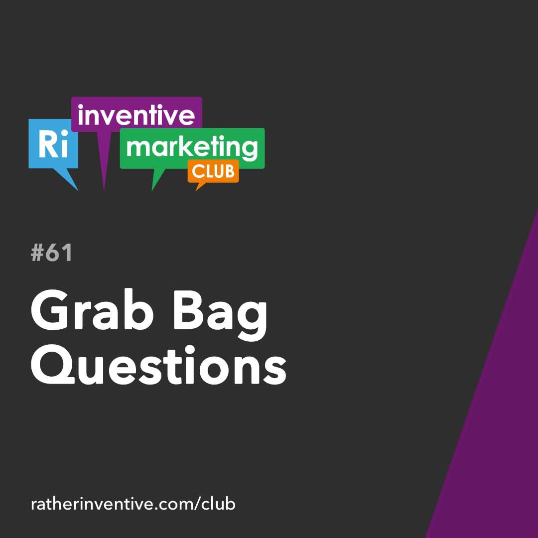 IMC61: Grab Bag Copywriting Questions