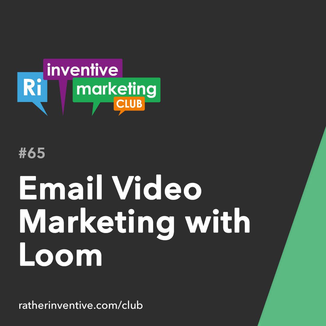 IMC65: Email Video Marketing with Loom