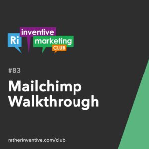 IMC83 Mailchimp Walkthrough thumb