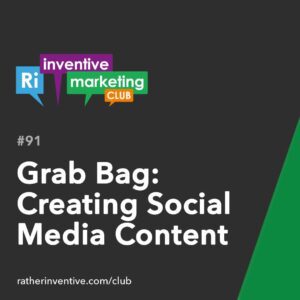 IMC91 Grab Bag Creating Social Media Content thumb